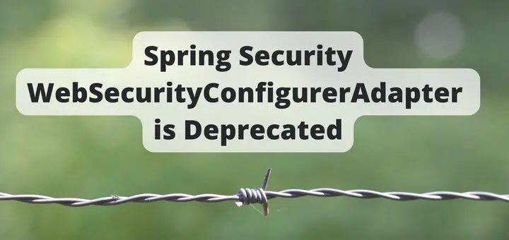 spring security deprecated